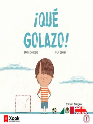 cover image of ¡Qué golazo! (Edición bilingüe)